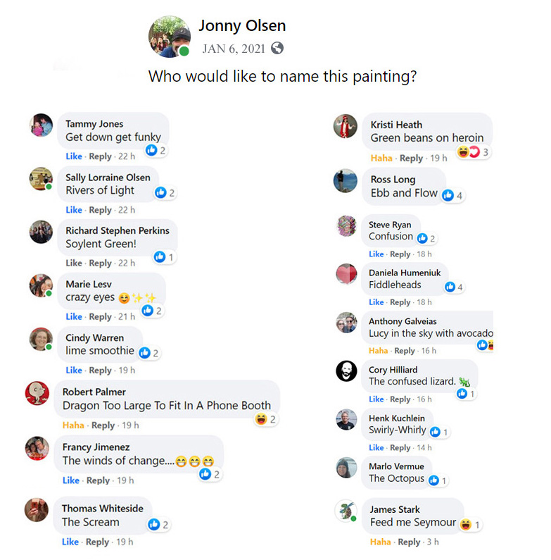 'Name this Painting' titles from Facebook of Mr. Jonny Olsen, Jan 6, 2021