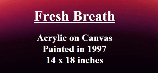 Fresh Breath by Jonny Olsen